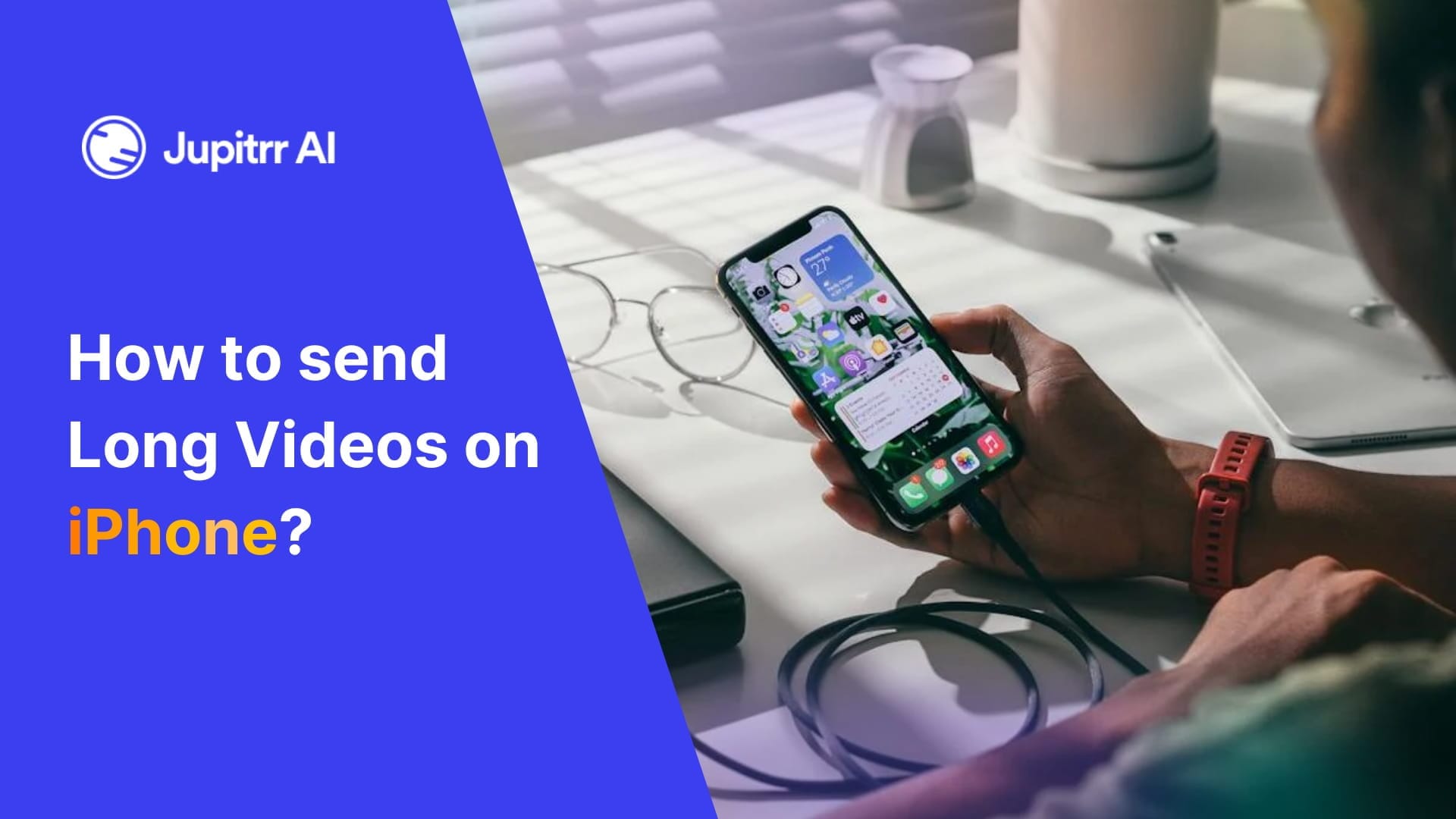 How to send Long Videos on iPhone?