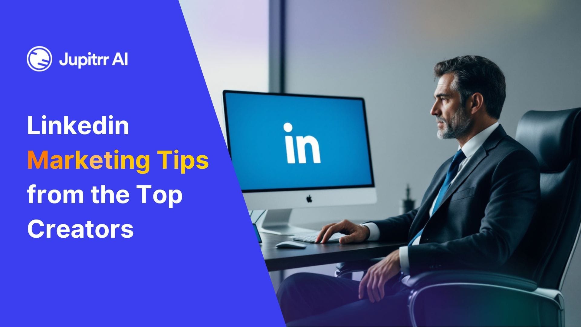 5 Linkedin Marketing Tips from the Top Creators you need in 2025